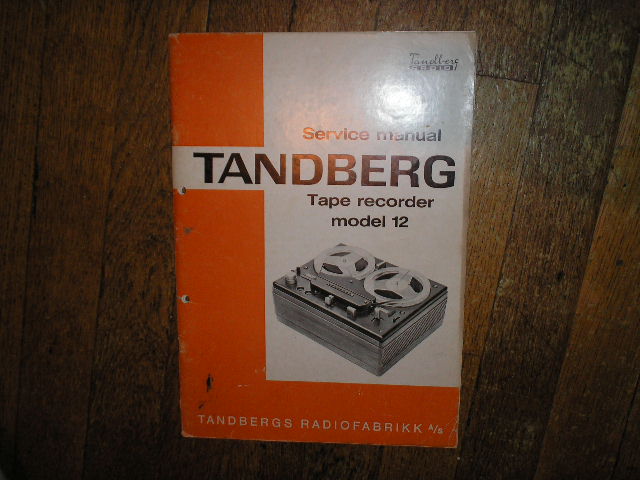 Model 12-2 12-4 Tape Recorder Service Manual  TANDBERG